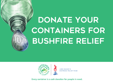 Donate your containers for bushfire relief